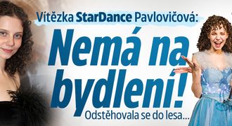 Vítězka StarDance Pavlovičová: Nemá na bydlení! Odstěhovala se do lesa 
